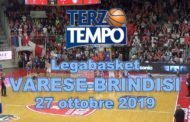 Legabasket LBA 6^giornata 2019-20: riviviamo in Terzo Tempo il match di Masnago tra Openjobmetis Varese ed Happy Casa Brindisi