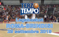 Legabasket LBA 2^giornata 2019-20: riviviamo la bella prova dell'Happy Casa Brindisi al PalaEur vs la Virtus Roma in Terzo Tempo